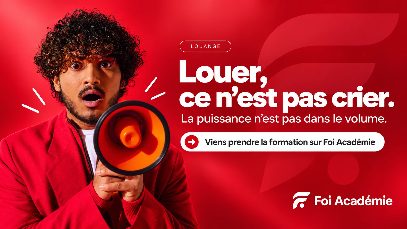 Louer, ce n’est pas crier.