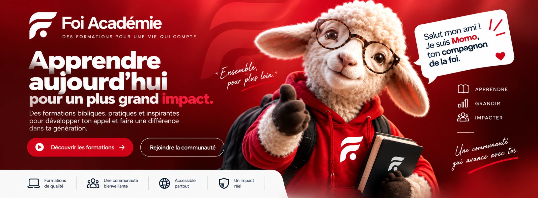 Foi Académie avec Momo : apprendre aujourd’hui pour un plus grand impact, apprendre, grandir et impacter.